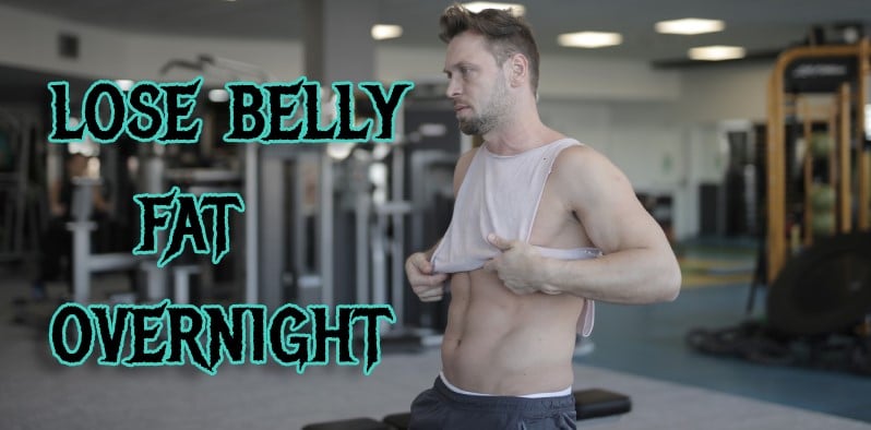 How to lose belly fat overnight