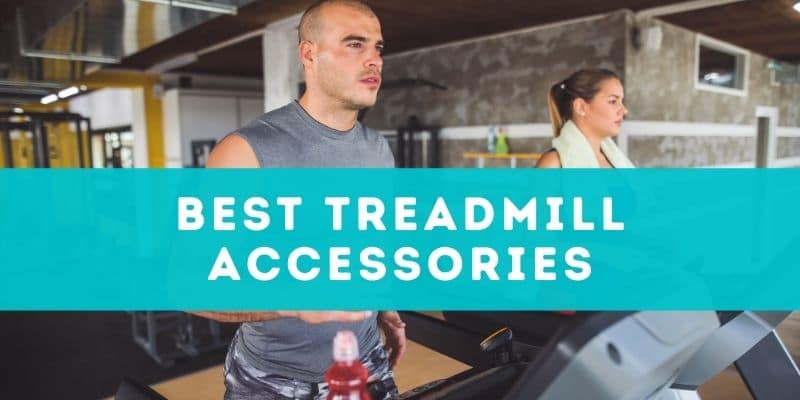 Best Treadmill Accessories
