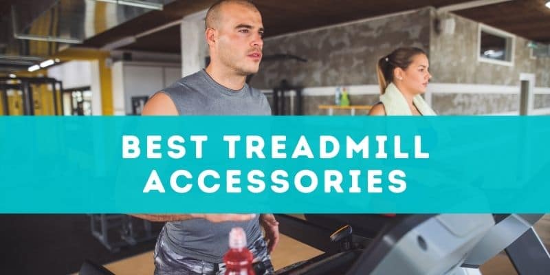 Best Treadmill Accessories