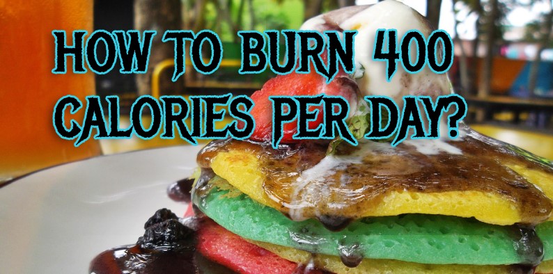 burn 400 calories a day