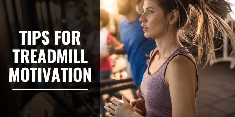 treadmill motivation
