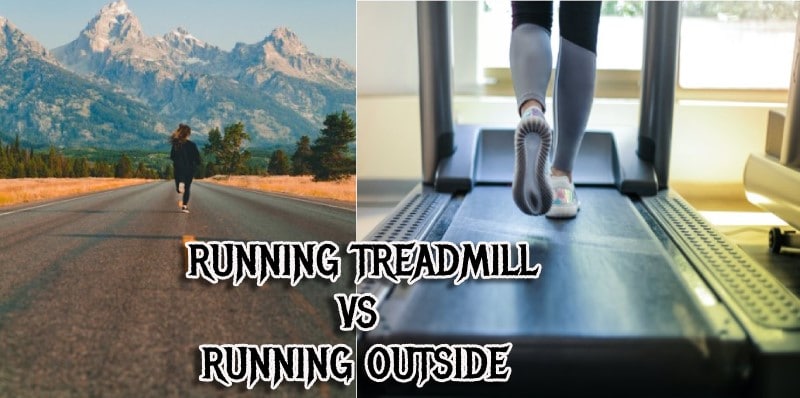 Treadmill vs Running Outside for Weight loss